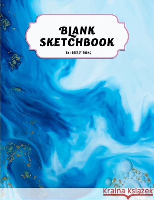 Blank Sketchbook Books Deeasy Books 9781716089862 andreea mogos