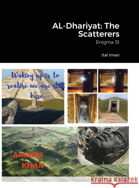 AL-Dhariyat: The Scatterers: Enigma 51 Ital Iman 9781716101762