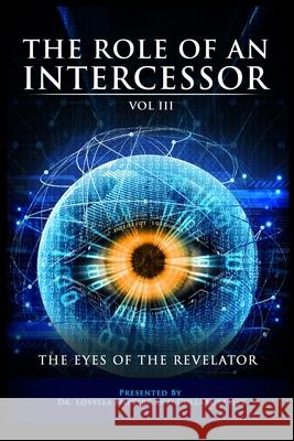 The Role of An Intercessor Vol III Sean Hunter Lovella Mogere 9781716115608 Lulu.com