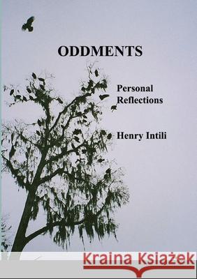 Oddments Henry Intili 9781716120947