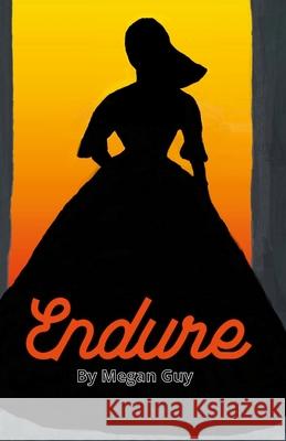 Endure Megan Guy 9781716153433