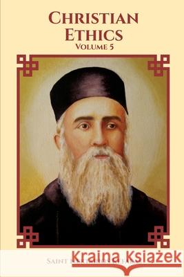 Christian Ethics Saint Nektarios St George Monastery Anna Skoubourdis 9781716157172 Lulu.com