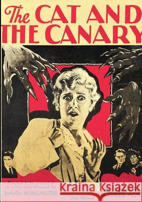 The Cat and the Canary David Muncaster 9781716195068