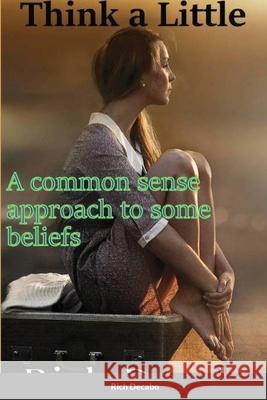 Think a Little Rich Decabo 9781716202490 Lulu.com