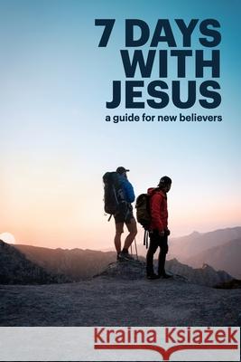 7 Days With Jesus Ross Wiseman 9781716249105