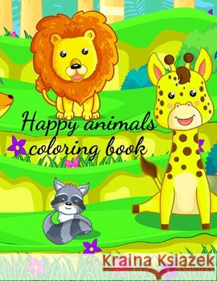 Happy animals coloring book Cristie Publishing 9781716258497