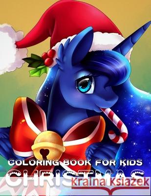 Christmas Coloring Book for kids Deeasy Books 9781716260766