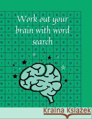 Work out your brain with word search Cristie Jameslake 9781716293559 Cristina Dovan