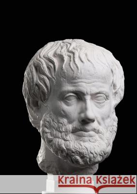 Aristoteles Alle Werke In Einem Sammelband: Organon; Kategorien, Hermeneutika, Erste Analytiken, Zweite Analytiken, Topik, Sophistische Widerlegung, P Aristoteles 9781716296109