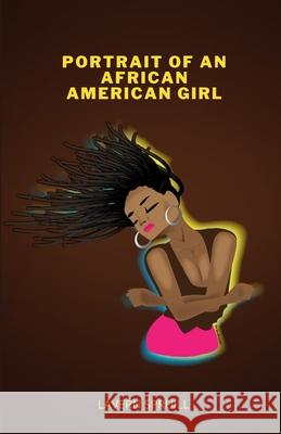 Portrait of an African American Girl Lavern Spruill 9781716342622 Lulu.com