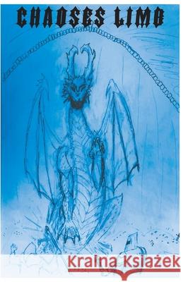 Chaoses Limb Rl Vieira Dean Spencer 9781716348150 Lulu.com