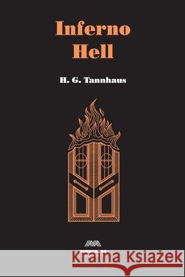 Inferno Hell H. G. Tannhaus 9781716362088 Minotauros Publishing