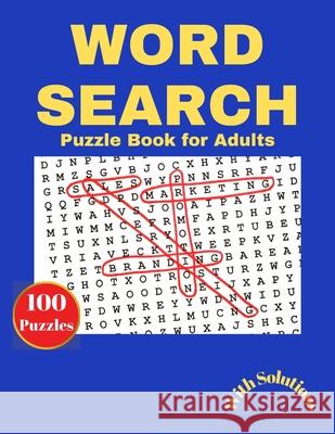 Word Search Puzzle Book For Adults Robert Clark 9781716366208