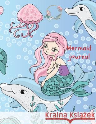 Mermaid journal Cristie Dozaz 9781716384776 Cristina Dovan