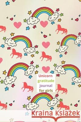 Unicorn gratitude journal for kids Cristie Jameslake 9781716419133 Cristina Dovan