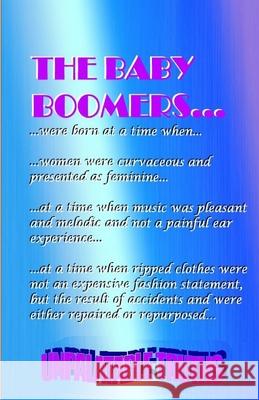 Baby Boomers Ted Moss 9781716505409