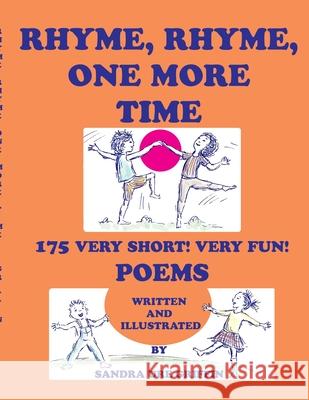 Rhyme, Rhyme, One More Time: 175 Very Short! Very Fun! Poems Griffin, Sandra Ure 9781716513350