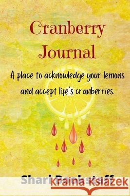 Cranberry Journal! Shari Bookstaff 9781716523885