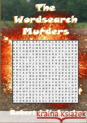 The Wordsearch Murders Robert A. V. Jacobs 9781716536502 Lulu.com