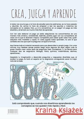 Crea Juega Aprende: Crea tu propio juego educativo con tus apuntes de clase Barreto Garc 9781716539053 Lulu.com
