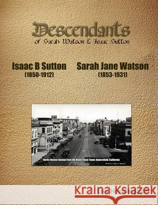 Descendants of Sarah Watson Leonard Hendershott 9781716543937 Lulu.com