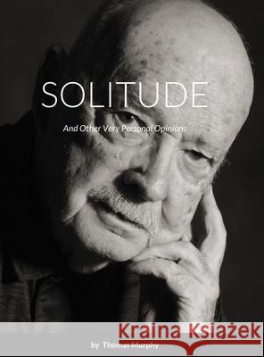 Solitude Thomas Murphy 9781716556111 Lulu.com