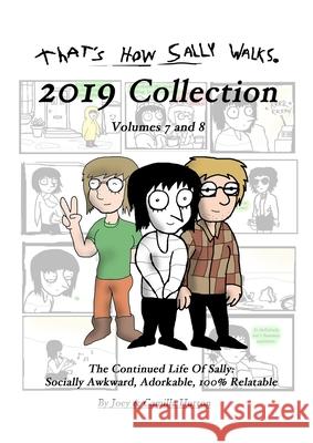 That's How Sally Walks - 2019 Collection Joey /. Camilla Hutton 9781716574139 Lulu.com