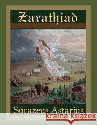 Zarathiad Surazeus Astarius 9781716605017 Lulu.com