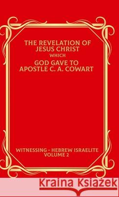 Hebrew Israelite Clayton Cowart 9781716610837
