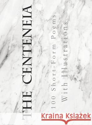 The Centeneia - Zachary Ramsey 9781716649158 Lulu.com