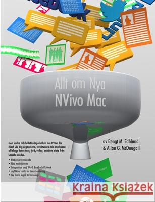 Allt om Nya NVivo Mac: 2020 års upplaga av det världsledande verktyget för kvalitativ analys Edhlund, Bengt M. 9781716667510 Lulu.com