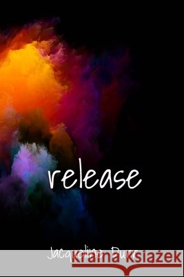 Release Jacqueline Durr 9781716677212