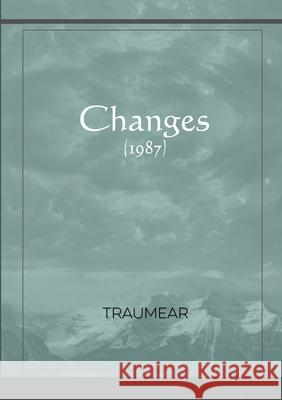 Changes Traumear 9781716725678 Lulu.com