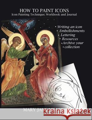 How to Paint Icons: Workbook and journal Miller, Mary Jane 9781716752681