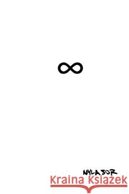 infinity Nylasor 9781716759024 Lulu.com