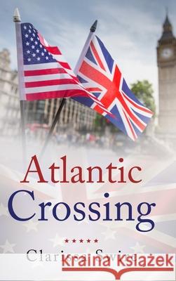 Atlantic Crossing Clarissa Swire 9781716780820