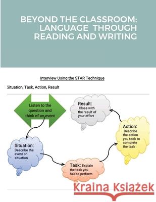 Beyond the Classroom: Language Through Reading and Writing Rose Walker 9781716810756