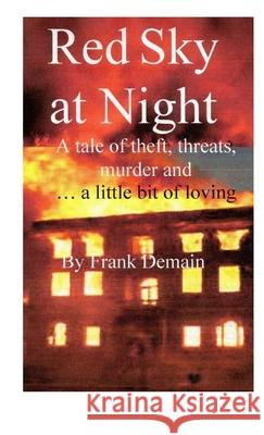 Red Sky at Night Frank Demain 9781716817106