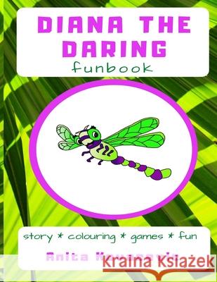 Diana the Daring Funbook Anita Kovacevic 9781716838514