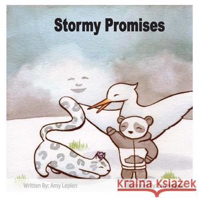 Stormy Promises Amy Lepien Lan Nguyen 9781716844980 Lulu.com