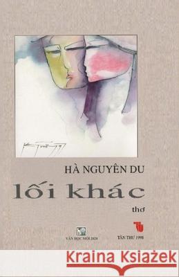 Loi Khac: TAI BAN LAN 2 Soft Cover Ha Nguyen Du 9781716856372 Lulu.com