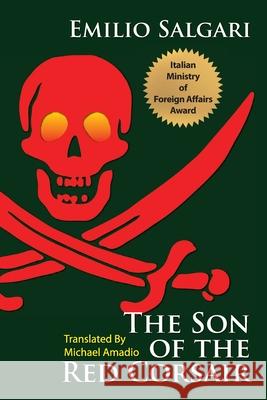 The Son of the Red Corsair Michael Amadio 9781716885662 Lulu.com