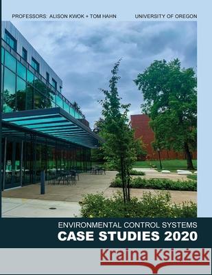 Environmental Control Systems I - 2020 Case Studies Alison Kwok 9781716900679