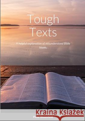 Tough Texts Peter Bloomfield 9781716926686 Lulu.com