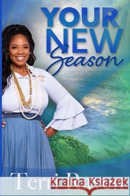 Your New Season Terri Raven 9781716981807 Lulu.com