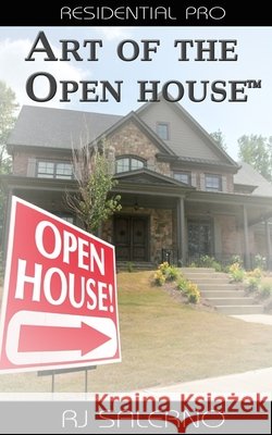 Art of the Open House(TM): Residential Pro Salerno, Rj 9781717010735