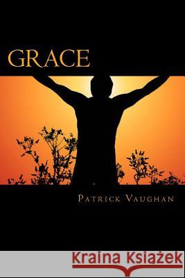Grace Patrick J. Vaughan 9781717035592