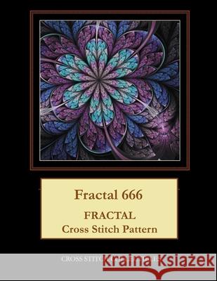 Fractal 666: Fractal Cross Stitch Pattern Cross Stitch Collectibles Kathleen George 9781717043580 Createspace Independent Publishing Platform