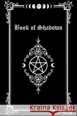 Book of Shadows Sara Renae Gray 9781717053770