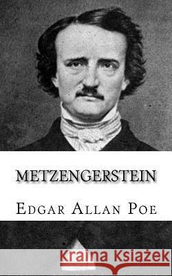 Metzengerstein Edgar Allan Poe 9781717066671